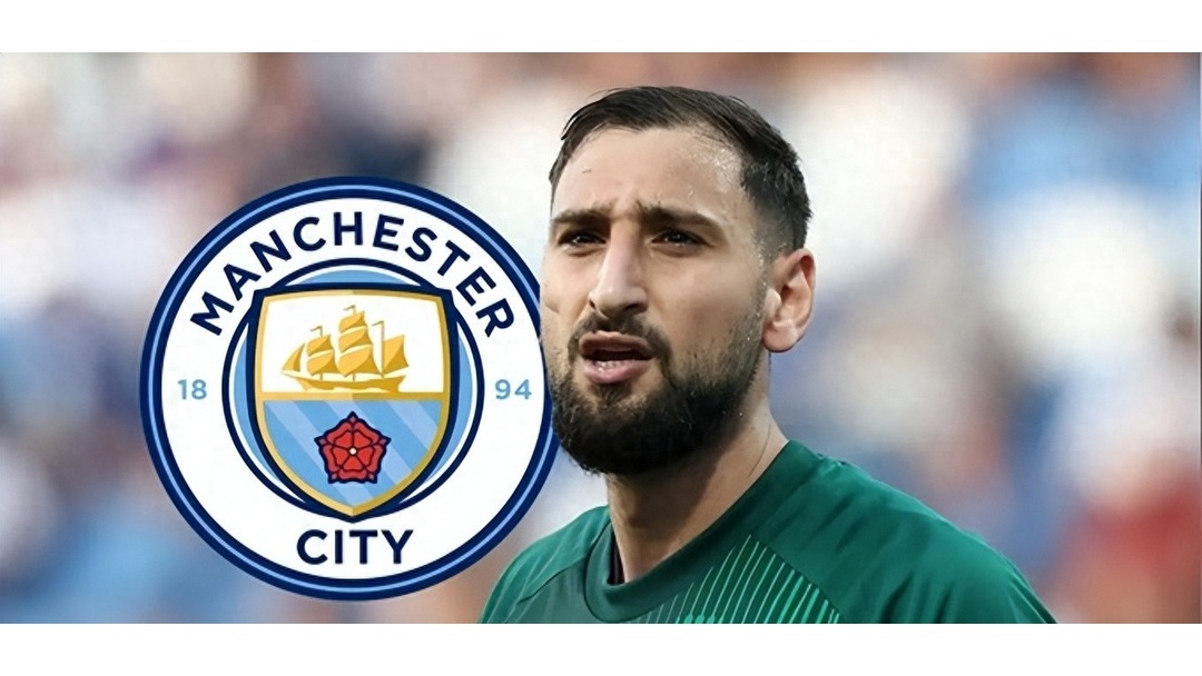 曝多纳鲁马加盟曼城达成协议意大利门将彻底与巴黎决裂的简单介绍